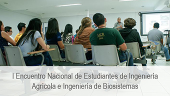 I Encuentro de Estudiantes de Ingeniería Agrícola y de Biosistemas
